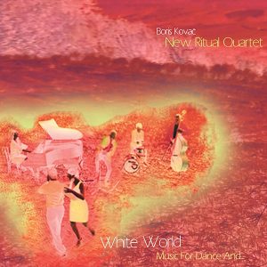White World – Music for Dance And​.​.​.